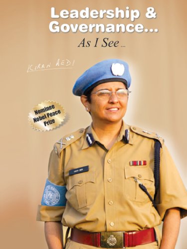 Leadership & Governance… As I See… by Kiran Bedi