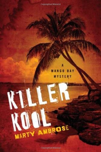 Killer Kool (Mango Bay Mystery)