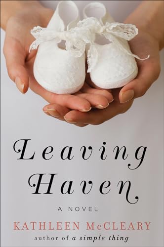 Leaving Haven: A Novel
