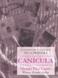 Canícula by Cantú, Norma Elia [Paperback]
