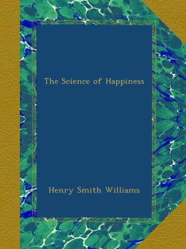 The Science of Happiness