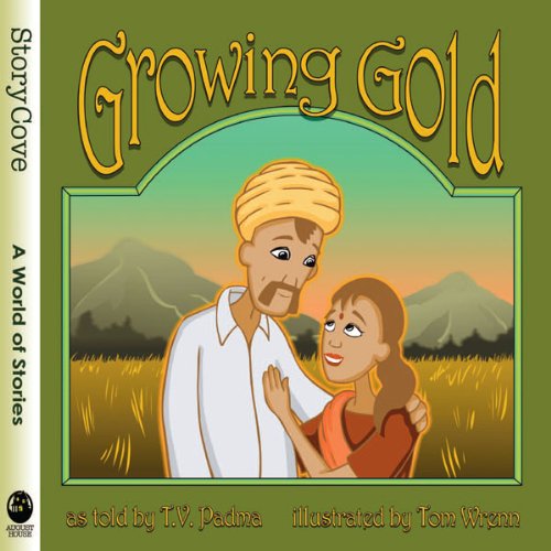 Growing Gold (Story Cove)