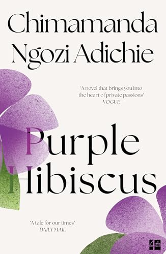 Purple Hibiscus: The extraordinary and powerful debut novel from global bestselling author Chimamanda Ngozi Adichie (P.S.)