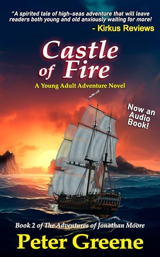 Castle of Fire: Book 2 of the Adventures of Jonathan Moore