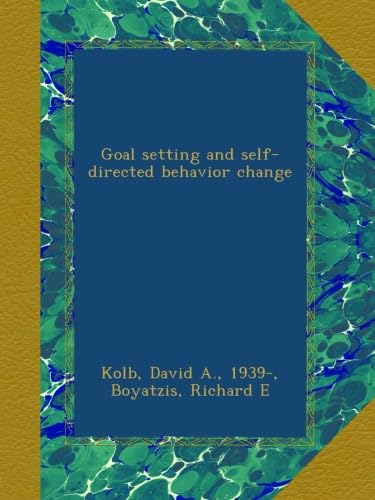 Goal setting and self-directed behavior change