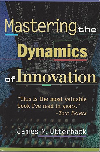 Mastering the Dynamics of Innovation