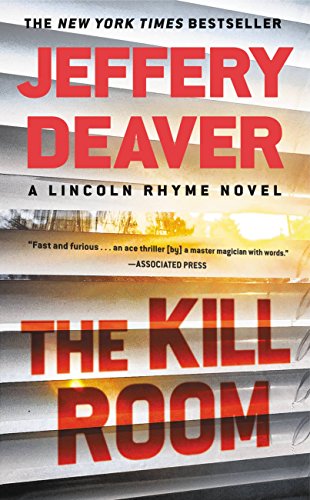 The Kill Room (Lincoln Rhyme Book 10)