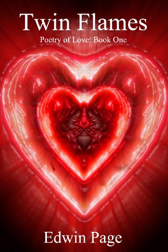 Twin Flames: Poetry of Love Book One