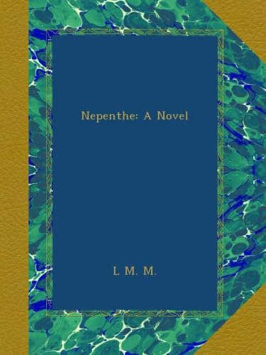 Nepenthe: A Novel
