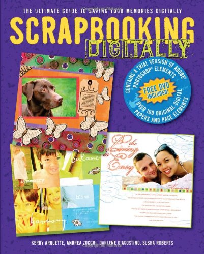 Scrapbooking Digitally: The Ultimate Guide to Saving Your Memories Digitally