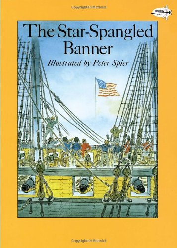 [(The Star-Spangled Banner )] [Author: Peter Spier] [Mar-1992]
