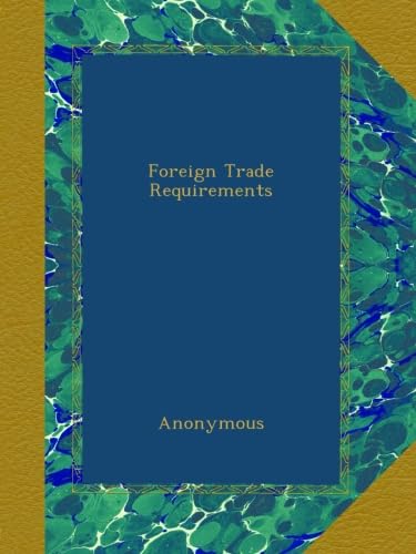 Foreign Trade Requirements