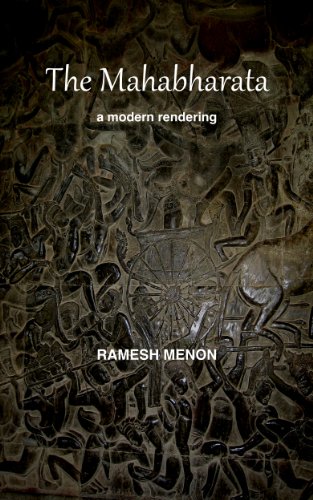 THE MAHABHARATA: A Modern Rendering