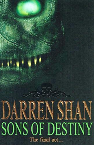 Sons Of Destiny : The Final Act :