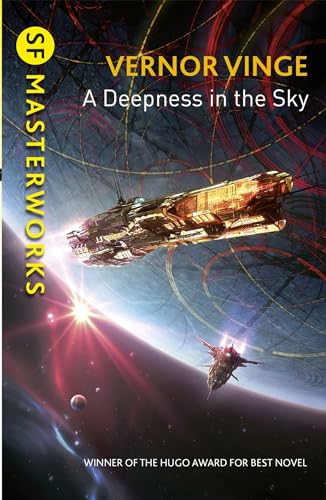 A Deepness in the Sky (S.F. MASTERWORKS Book 171)