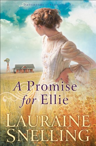 A Promise for Ellie (Daughters of Blessing Book #1) (English Edition)