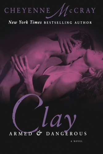 Clay: Armed and Dangerous