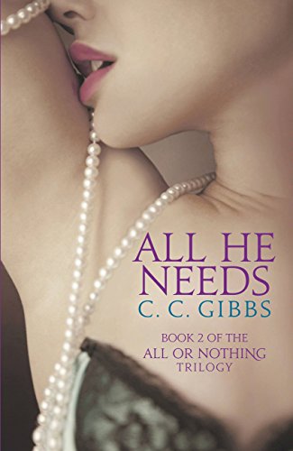All He Needs (All or Nothing Book 2)