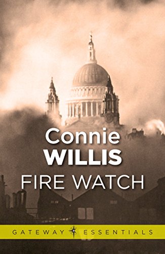 Fire Watch (Gateway Essentials Book 341)