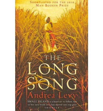 The Long Song (Paperback) By (author) Andrea Levy