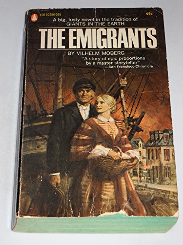 The Emigrants. Book I. (Transl.by Gustaf Lannestoc