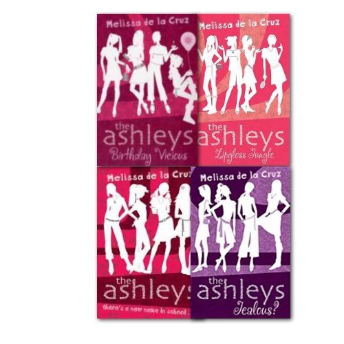 Melissa de la Cruz The Ashleys Collection 4 Books Set, (The Ashleys, Jealous?, Lipgloss Jungle and Birthday Vicious)