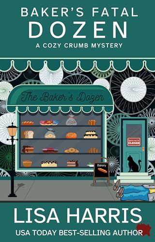 Baker's Fatal Dozen (Cozy Crumb Mystery Series Book 2)