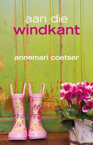 Aan die windkant (Afrikaans Edition)