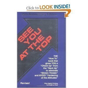 See You at the Top by Ziglar, Zig on 05/03/1999 unknown edition