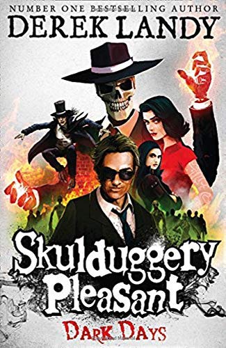 Dark Days (Skulduggery Pleasant - Book 4) by Landy, Derek on 02/09/2010 unknown edition