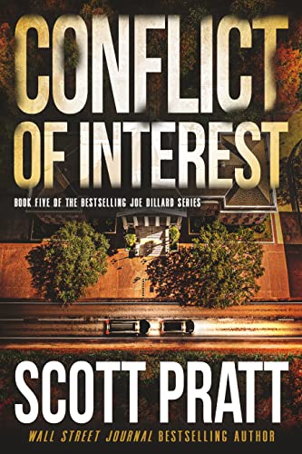 Conflict of Interest: A Legal Thriller (Joe Dillard Series Book 5)