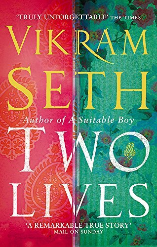 Two Lives by Seth, Vikram New edition (2006)