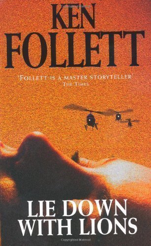 Lie Down with Lions by Follett, Ken New edition (1998)