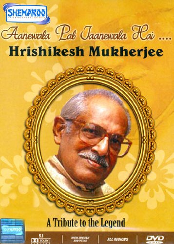 Aanewale Pal Jaanewala Hai... Hrishikesh Mukherjee (A Tribute to the Legend) (DVD)