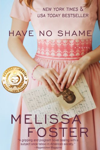 Have No Shame (When civil rights and forbidden love collide) (Melissa Foster Stand-Alone Women's Fiction Novels)