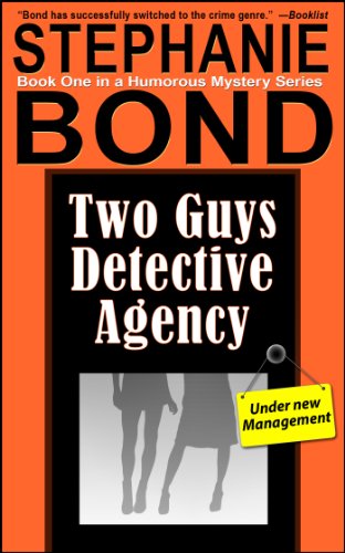 Two Guys Detective Agency: a humorous mystery (English Edition)
