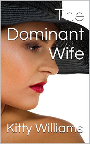 The Dominant Wife