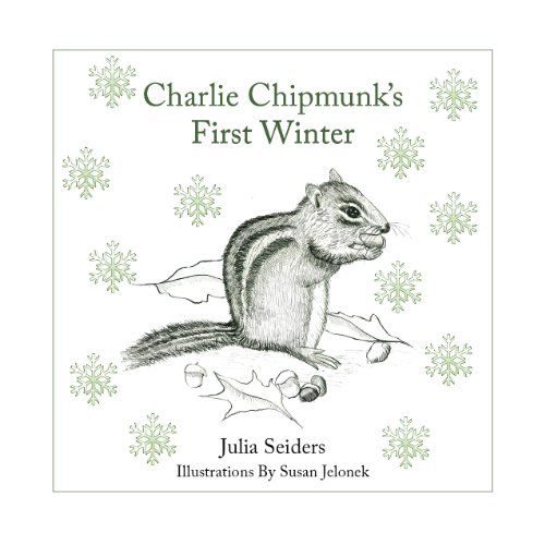 Charlie Chipmunk's First Winter