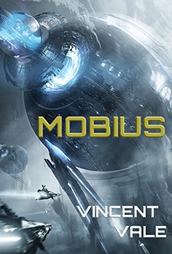 Mobius: The End of Everything (A Far-Future Space Opera)