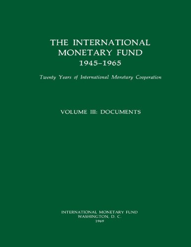 IMF History Volume 3 (1945-1965)