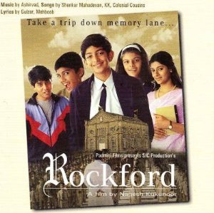 Rockford - Take a Trip Down Memory ( a Film Music of Nagesh Kukunoor