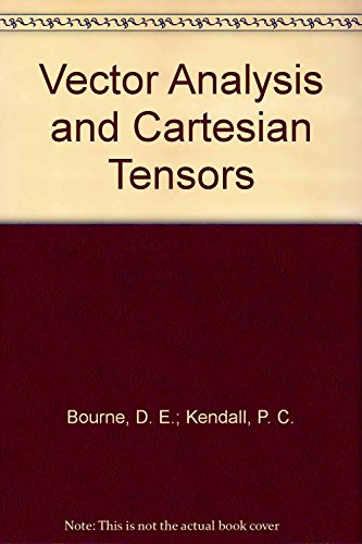Vector Analysis and Cartesian Tensors