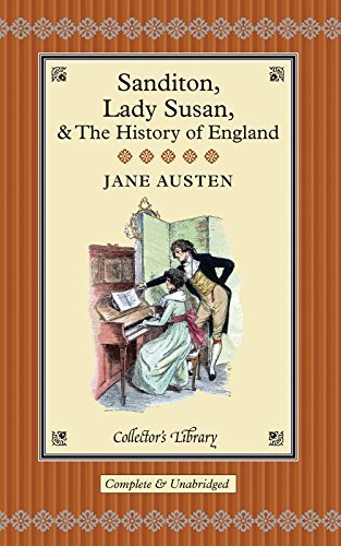 Sanditon: Lady Susan & The History of England by Jane Austen (Sep 1 2012)