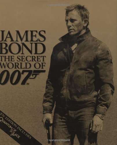 James Bond Secret World Of 007 Update by Dorling Kindersley (Oct 14 2008)