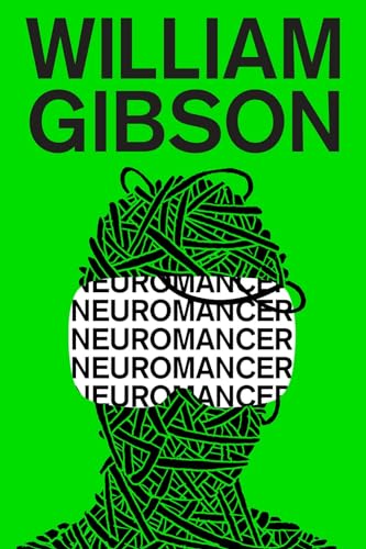 [Neuromancer] [by: William Gibson]