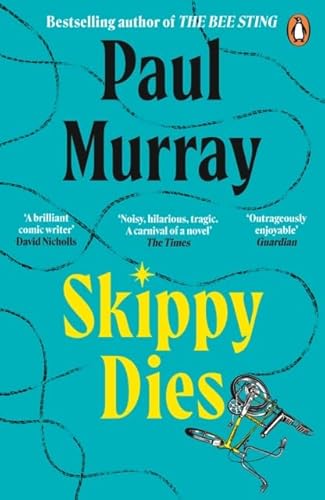 Skippy Dies by Murray, Paul (2011)