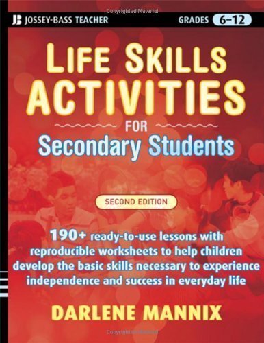 Life Skills Activities for Secondary Students with Special Needs by Mannix, Darlene 2nd (second) Edition (2010)