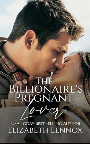 The Billionaire's Pregnant Lover (Big Apple Brotherhood Book 1)