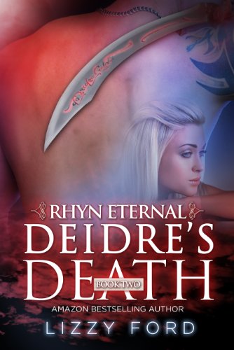 Deidre's Death (Rhyn Eternal Book 2)