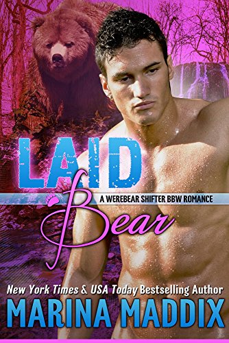 Laid Bear (Werebear Shifter BBW Romance): A Werebear Shifter Paranormal Romance (English Edition)